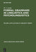 Applications in Linguistic Theory by W. J. Levelt