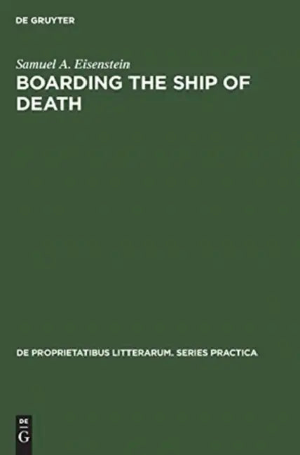 Boarding the Ship of Death: D.H. Lawrence's Quester Heroes by Samuel A. Eisenstein