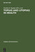 Topias and Utopias in Health: Policy Studies by Stanley R. Ingman, Anthony E. Thomas