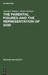 The Parental Figures and the Representation of God by Antoine Vergote, Alvaro Tamayo