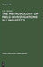 The Methodology of Field Investigations in Linguistics: (Setting Up the Problem) by A. E. Kibrik