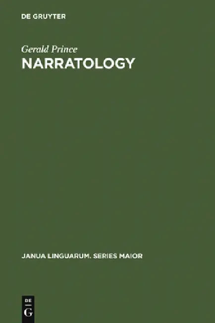 Narratology by Gerald Prince
