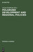 Polarized Development and Regional Policies by Antoni Kuklinski
