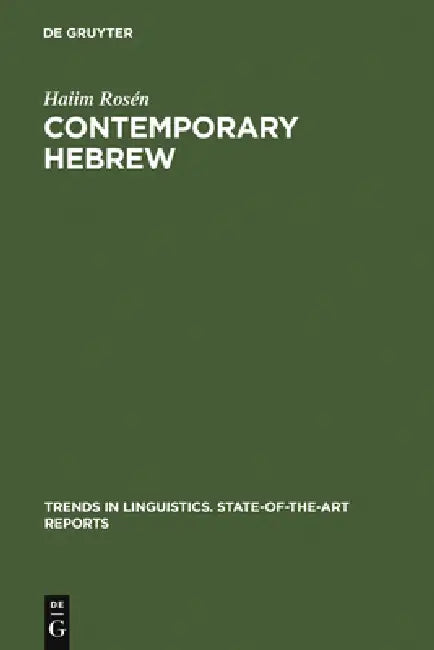 Contemporary Hebrew by Haiim Rosén