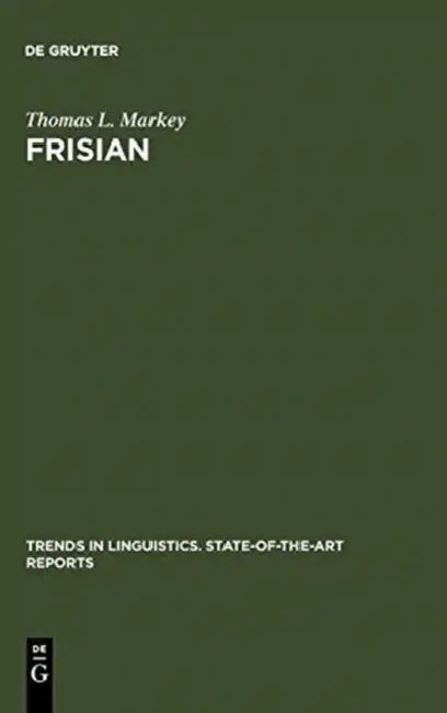 Frisian by Thomas L. Markey