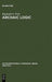 Archaic Logic: Symbol and Structure in Heraclitus, Parmenides and Empedocles by Raymond A. Prier