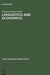 Linguistics and Economics by Ferruccio Rossi-Landi