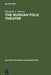 The Russian Folk Theatre by Elizabeth A. Warner
