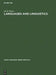 Languages and Linguistics: An Introduction by Joe E. Pierce