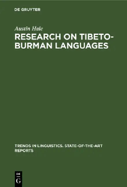 Research on Tibeto-Burman Languages by Austin Hale