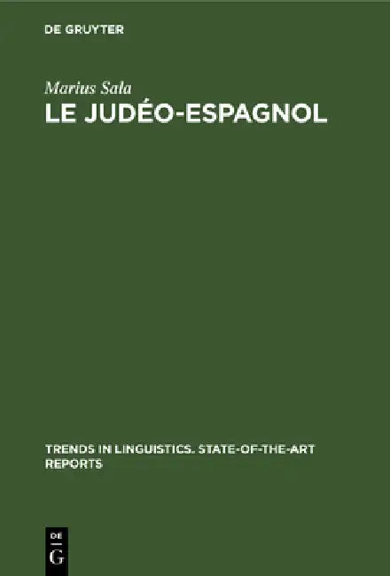 Le Judéo-Espagnol by Marius Sala