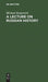 A Lecture on Russian History by Michael Karpovich, Horace C. Lunt