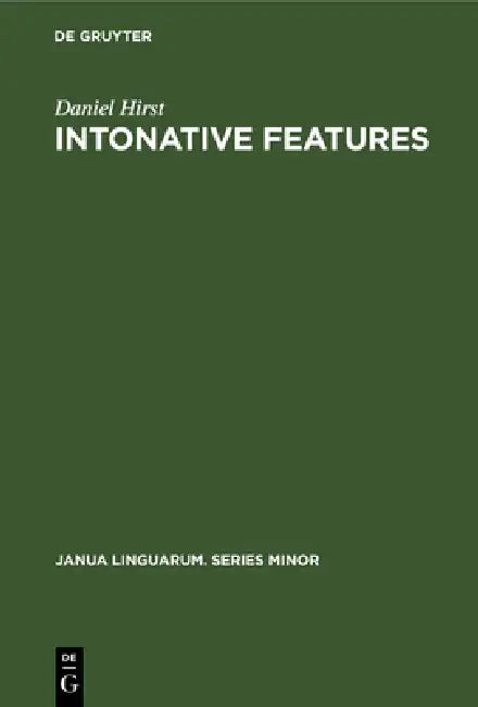 Intonative Features by Daniel Hirst