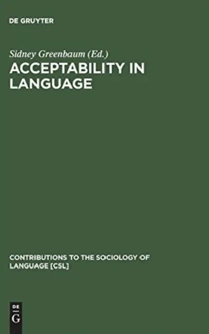 Acceptability in Language by Sidney Greenbaum