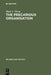 The Precarious Organisation: Sociological Explorations of the Church's Mission and Structure by Mady A. Thung