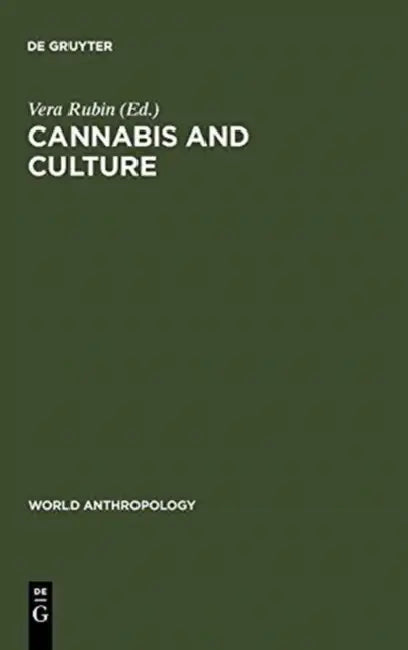 Cannabis and Culture by Vera Rubin