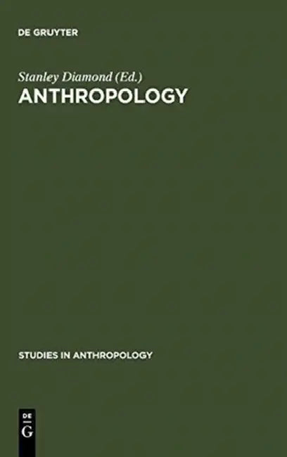 Anthropology by Stanley Diamond