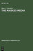 The Masked Media by Hans C. Buechler