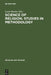 Science of Religion. Studies in Methodology: Proceedings of the Study Conference of the International Association for the History of Religions, Held i by Lauri Honko