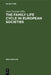 The Family Life Cycle in European Societies: Le Cycle de la Vie Familiale Dans Les Sociétés Européennes by Jean Cuisenier, Martine Segalen