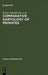 Comparative Karyology of Primates by Bruno Chiarelli, Ann L. Koen, Giuseppe Ardito