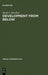 Development from Below: Anthropologist and Development Situations by David C. Pitt