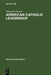 American Catholic Leadership: A Decade of Turmoil 1966-1976. a Sociological Analysis of the National Federation of Priests' Councils by James H. Stewart