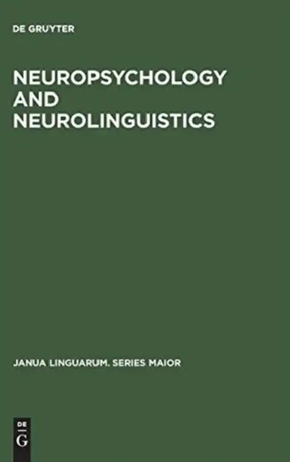 Neuropsychology and Neurolinguistics by A. Fradis, A. Kreindler, E. Metze