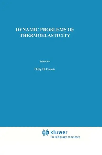 Dynamic Problems of Thermoelasticity by W. Nowacki