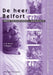 de Heer Belfort: Werkboek Voor Kwalificatieniveau 4, Deelkwalificatie 407 by A. Haagsma, J. Sevenhuijsen, J. H. Van Meteren