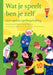 Wat Je Speelt Ben Je Zelf: Over Spel En Spelbegeleiding Met Specifieke Aandacht Voor Mensen Met Een Verstandelijke Beperking by L. Van Der Poel, A. Blokhuis