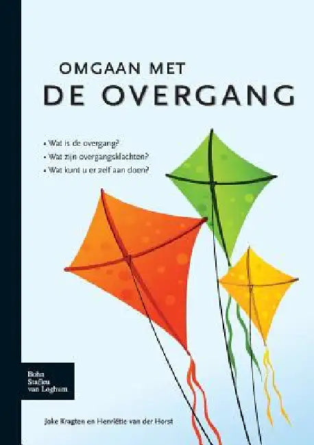 Omgaan Met de Overgang by J. Kragten, H. E. Van Der Horst