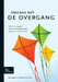 Omgaan Met de Overgang by J. Kragten, H. E. Van Der Horst