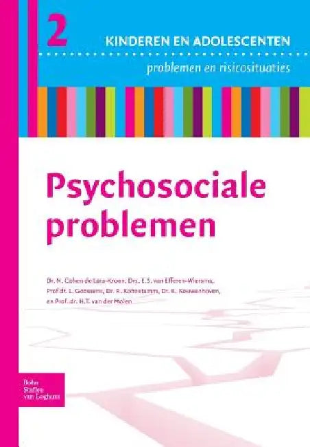 Psychosociale Problemen by N. Cohen de Lara Kroon, E. S. Van Efferen-Wiersma, R. Kohnstamm