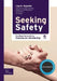 Seeking Safety: Handboek Behandeling Trauma En Verslaving by L. M. Najavits