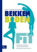 Bekkenbodemfit: Voorkómen En Verminderen Van Bekken(bodem)Klachten by Helga D. Hentzepeter-Van Ravensberg