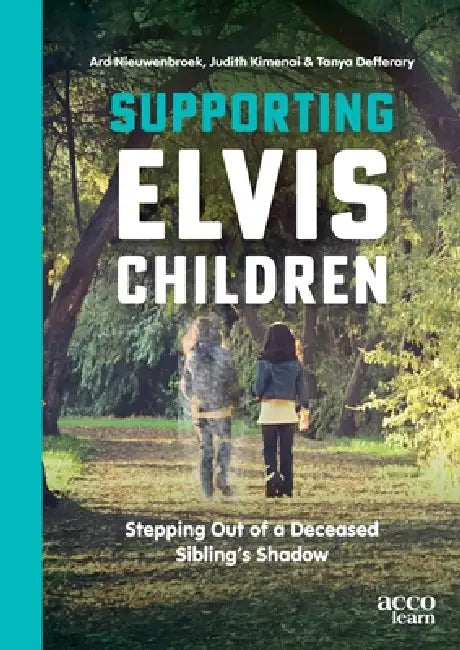 Supporting Elvis Children by Ard Nieuwenbroek, Judith Kimenai, Tanya Defferary