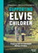 Supporting Elvis Children by Ard Nieuwenbroek, Judith Kimenai, Tanya Defferary