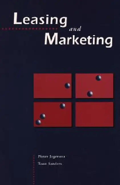 Leasing and Marketing by Pieter Klaas Jagersma