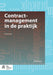 Contractmanagement in de Praktijk by Ted Knoester