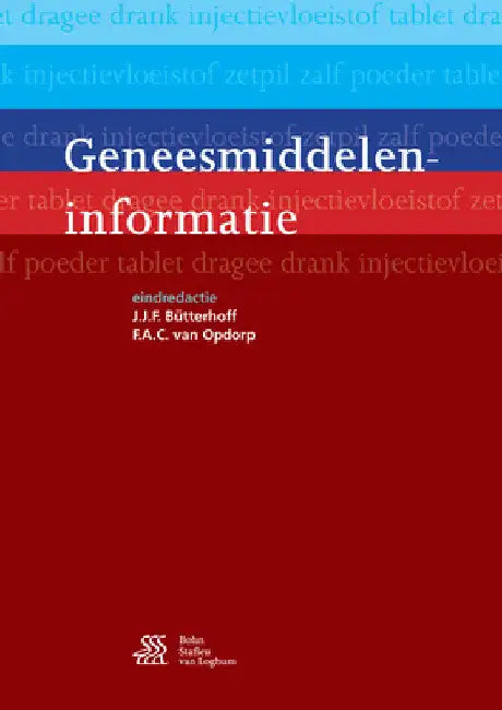 Geneesmiddeleninformatie by J. J. F. Bütterhoff