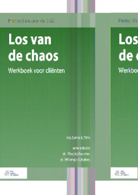 Los Van de Chaos: Werkboek Voor Cliënten by Sanne Vink