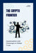 The Crypto Frontier: Opportunities and Challenges in Global Trade by Lagang Princewill