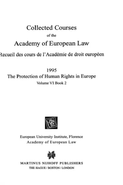 Collected Courses Of The Academy Of Europ Law/1995 Protect Hum (Volume VI, Book 2) by Academy of European Law
