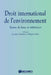 Droit International de l'Environnement by Caroline Dommen, Philippe Cullet