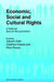 Economic, Social and Cultural Rights: A Textbook; Second Revised Edition by Asbjørn Eide, Catarina Krause, Allan Rosas