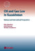 Oil and Gas Law in Kazakhstan: National and International Perspectives by John Paterson, M. K. Suleimenov