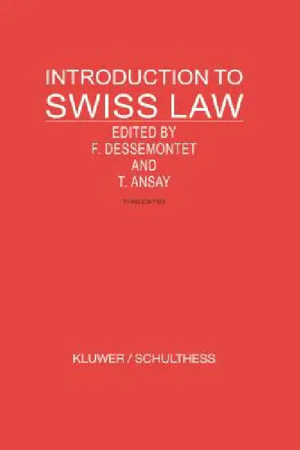 Introduction to Swiss Law by Francois Dessemontet