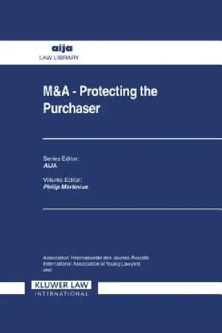 M&A: Protecting the Purchaser by Martinius