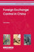 Foreign Exchange Control in China: First Edition (Asia Business Law Series Volume 4) by Cch